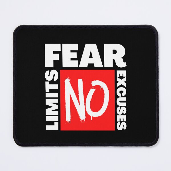 Item preview, NO Fear No Limits No Excuses designed and sold by GeeHanz.