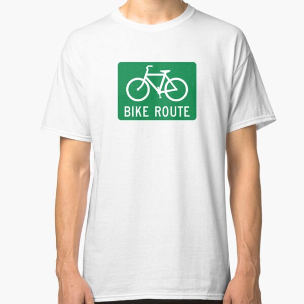 Bike Route Sign Classic T-Shirt