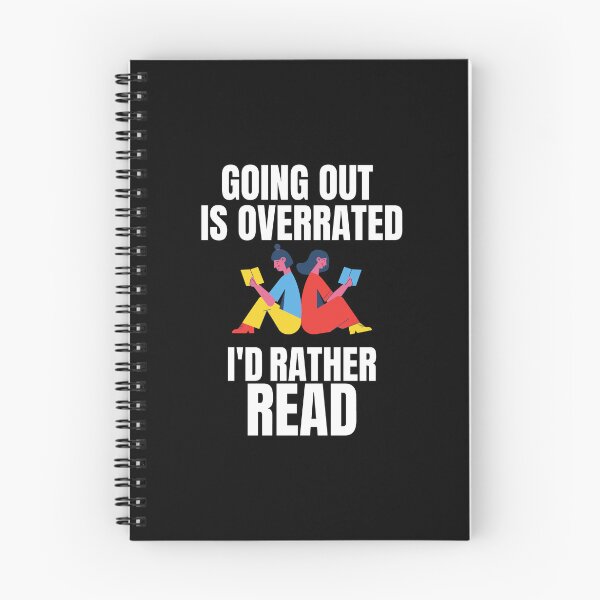 Item preview, Going Outside Is Highly Overrated - I'd Rather Read designed and sold by shmodev.
