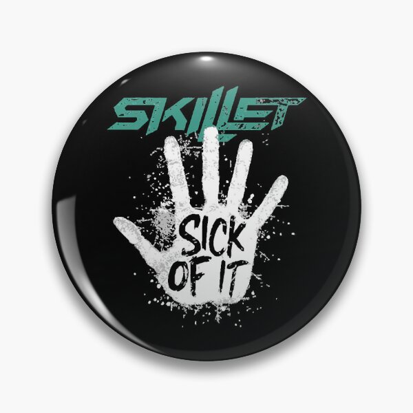 Item preview, Skillet Sick Of It  designed and sold by AlexjShubert.
