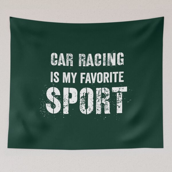 Item preview, Car Racing is my favorite sport                           designed and sold by RosalynGifts.