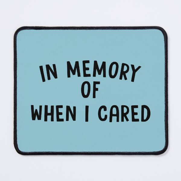 Item preview, In Memory Of When I Cared designed and sold by Moeez Javed.