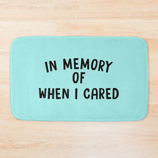 Item preview, In Memory Of When I Cared designed and sold by Moeez Javed.
