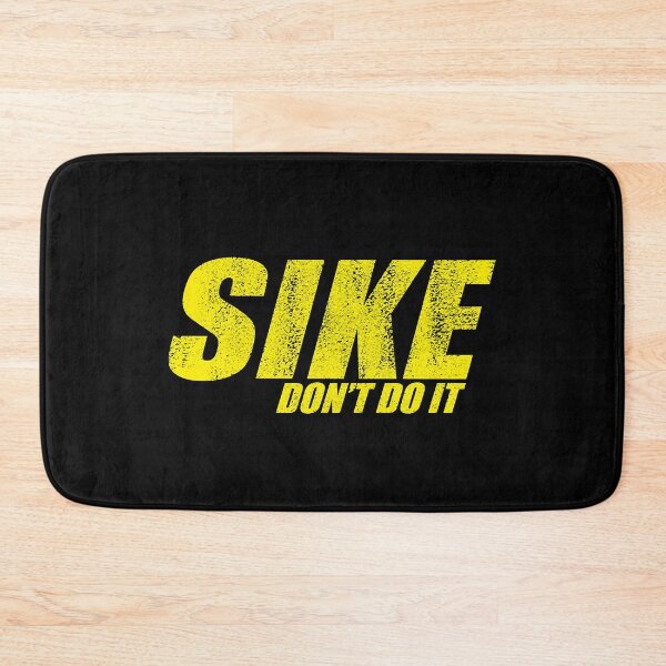 Item preview, SIKE DONT DO IT! - Diary of a Wimpy Kid  designed and sold by Olieveryd24.
