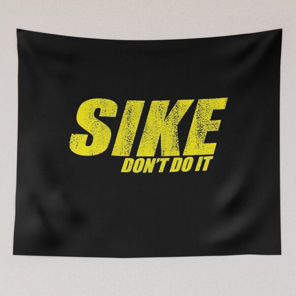 Item preview, SIKE DONT DO IT! - Diary of a Wimpy Kid  designed and sold by Olieveryd24.