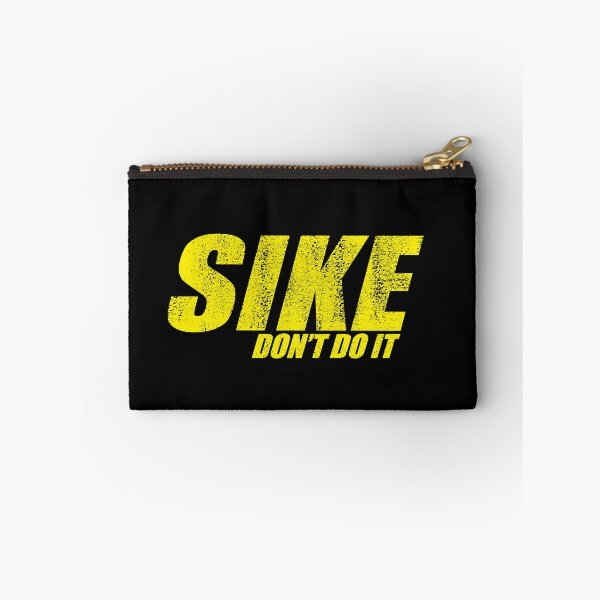 Item preview, SIKE DONT DO IT! - Diary of a Wimpy Kid  designed and sold by Olieveryd24.