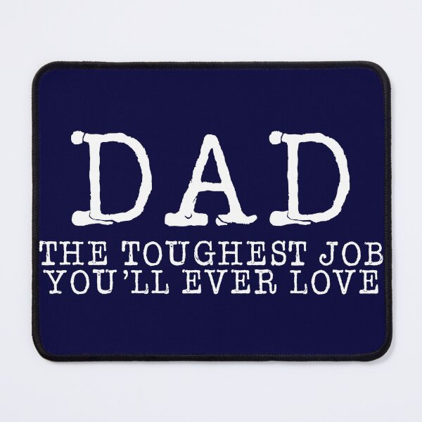 Item preview, Dad Toughest Job Youll Ever Love Humor Graphic Novelty Sarcastic Funny, Logo Cheap, Logo, Hot Search designed and sold by GHNMDA.