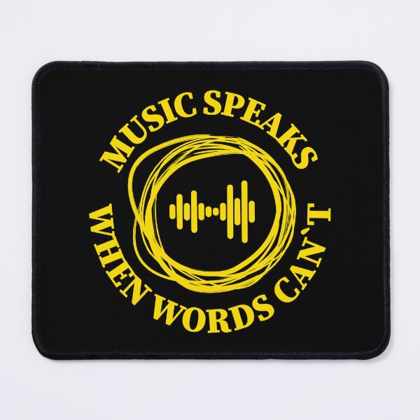 Item preview, Music Speaks When Words Can`t designed and sold by InstaCreatives.