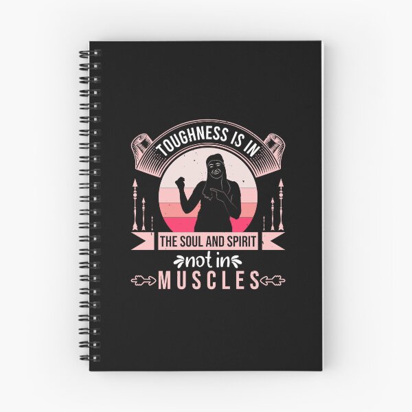 Item preview, toughness is in the soul and spirit not in muscles designed and sold by GeneTonia0307.