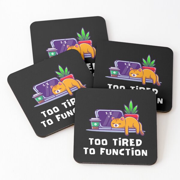 Item preview, Too Tired To Function designed and sold by AYREEM.