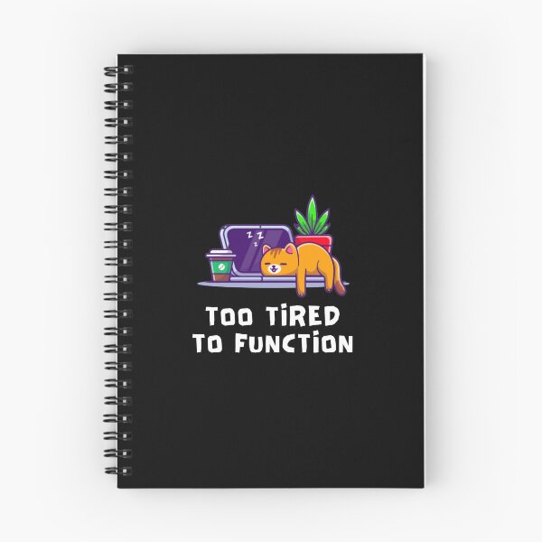 Item preview, Too Tired To Function designed and sold by AYREEM.