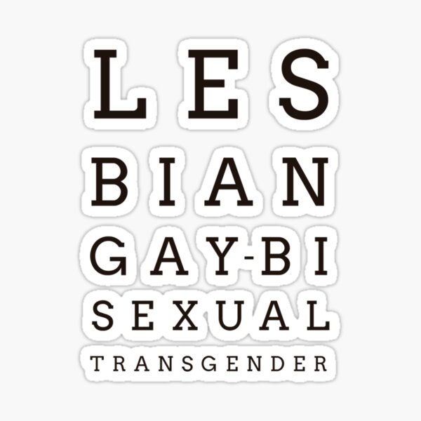 Lgbt Lesbian Gay Bisexual Transgender Oculist Test Pride Sticker By