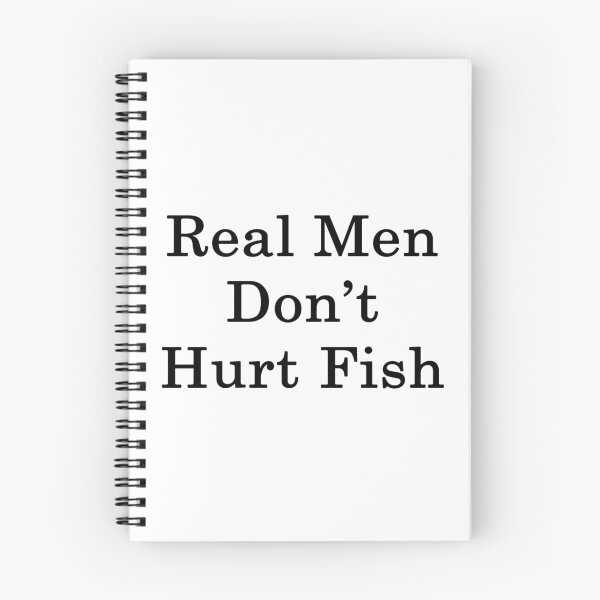Item preview, Real Men Don't Hurt Fish  designed and sold by supernova23.