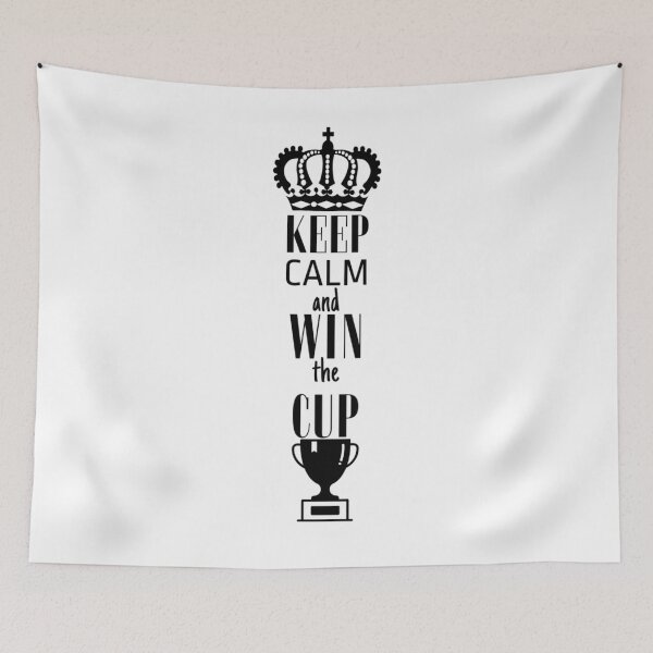 Item preview, Keep calm and win the cup designed and sold by Wild-Rose-.