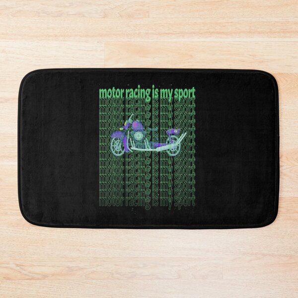 Item preview, Motor Racing Is My Sport Green                            designed and sold by RosalynGifts.