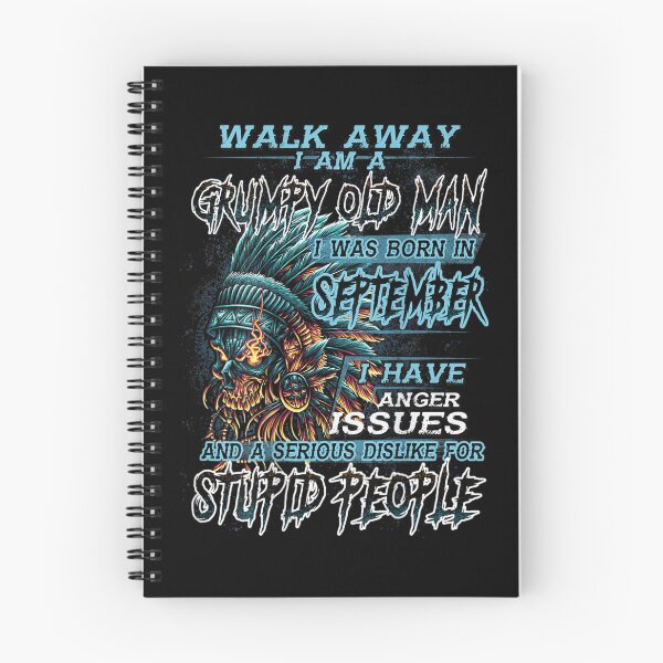 Item preview, Walk Away Im A Grumpy old man I Was born in September designed and sold by TamYork.
