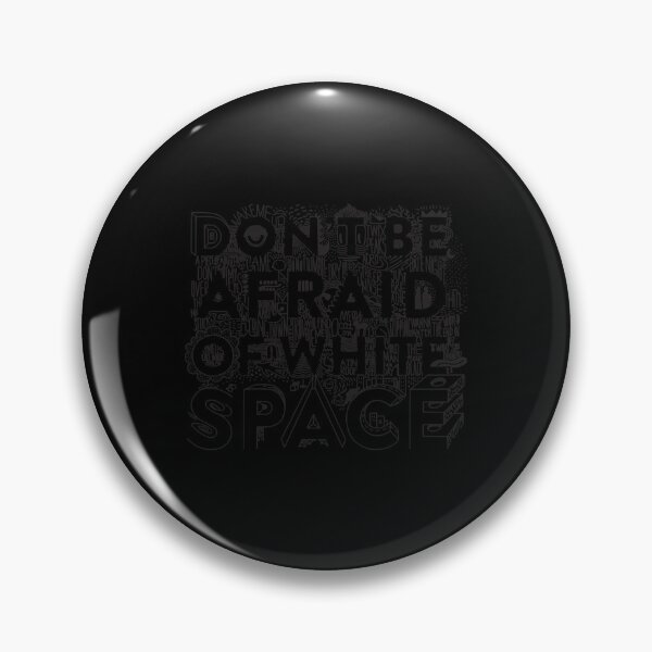 Item preview, Don't be afraid of white space  designed and sold by LaurenC2105165.