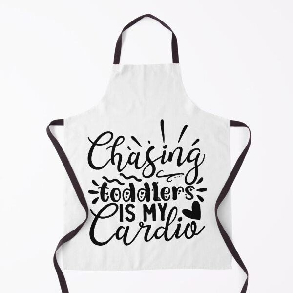 Item preview, chasing toddlers is my cardio , mothers day designed and sold by lapolonaise.