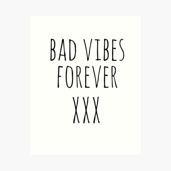 bad vibes forever by Yetember on DeviantArt