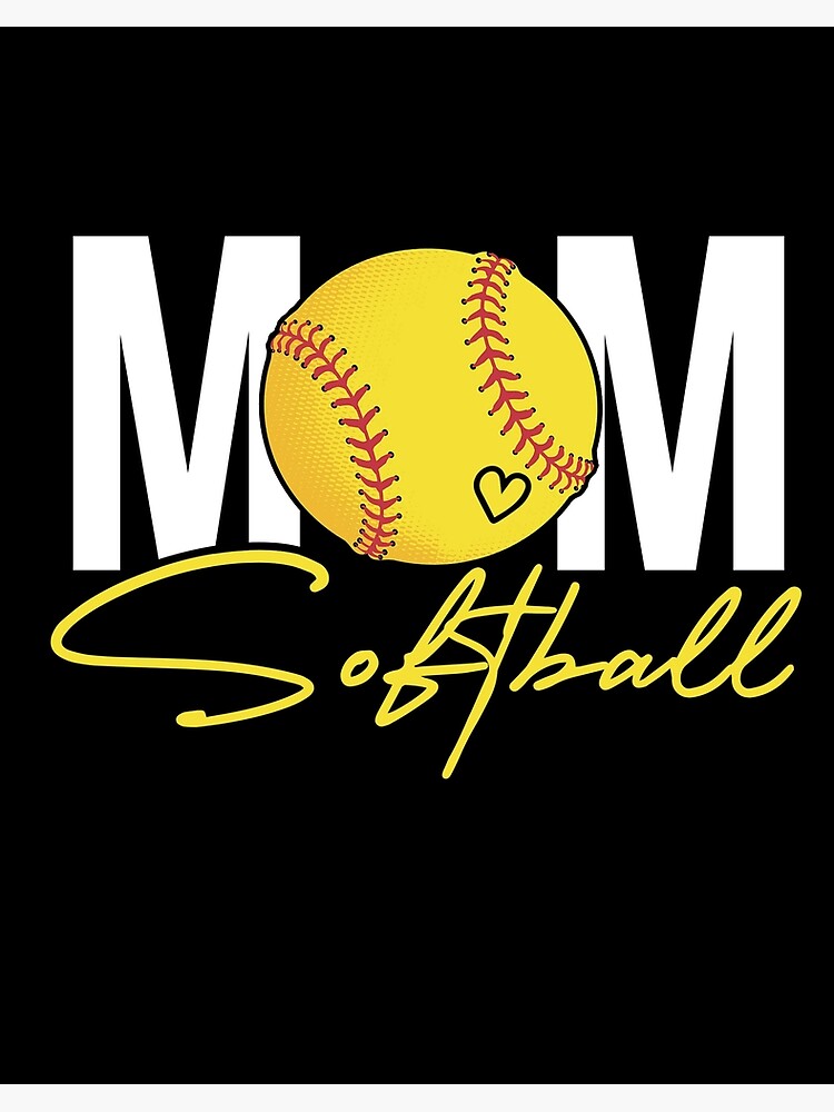 Softball Mom Happy Mothers Day For Mom Mama Mommy Art Board Print for Sale  by Darly-Walker