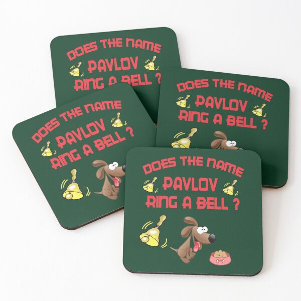 Item preview, DOES THE NAME PAVLOV , RING A BELL   designed and sold by TTEDGLOBAL.