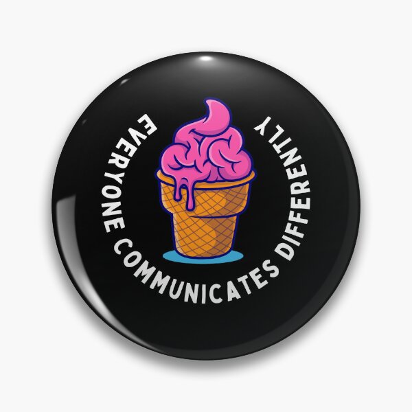 Item preview, Everyone Communicates Differently designed and sold by AYREEM.