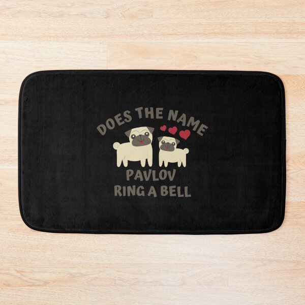 Item preview, Does the Name Pavlov Ring a Bell                             designed and sold by TTEDGLOBAL.