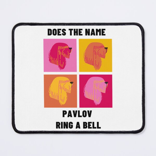 Item preview, Does the Name Pavlov Ring a Bell                         designed and sold by TTEDGLOBAL.