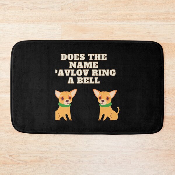 Item preview, does the name pavlov ring a bell              designed and sold by TTEDGLOBAL.