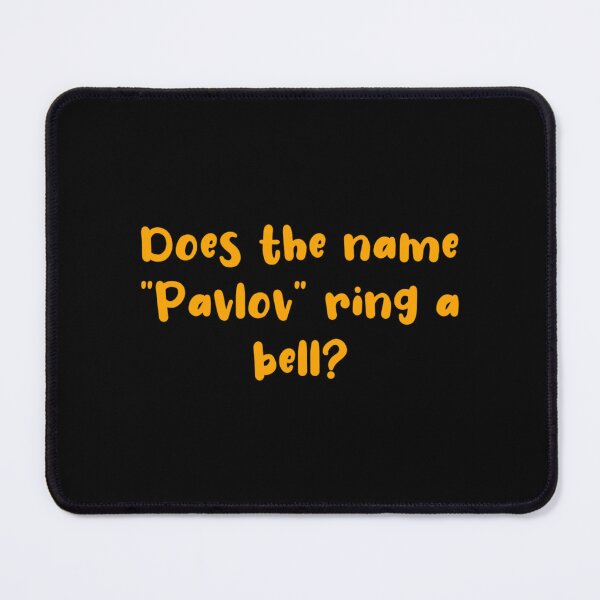 Item preview, does the name pavlov ring a bell shirt  designed and sold by TTEDGLOBAL.