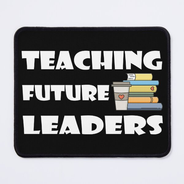 Item preview, Teaching Future Leaders designed and sold by jain-ravi002.