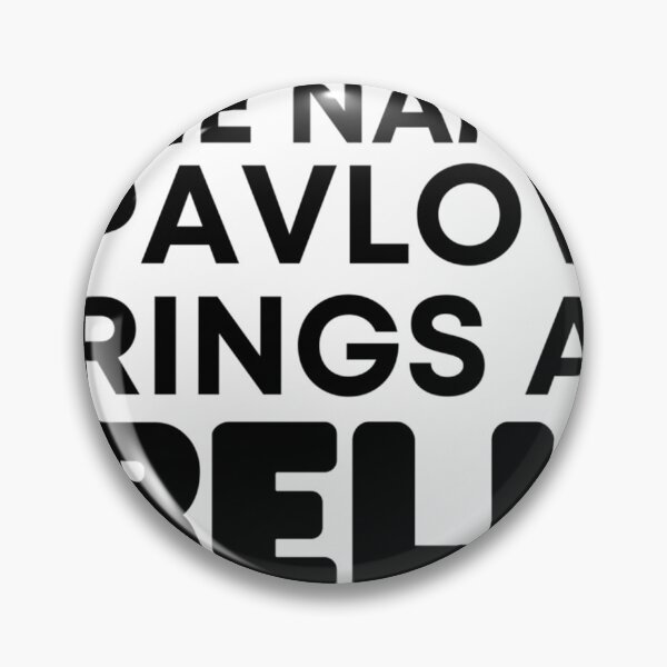 Item preview, does the name pavlov ring a bell shirt (14) designed and sold by TTEDGLOBAL.
