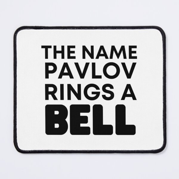 Item preview, does the name pavlov ring a bell shirt (14) designed and sold by TTEDGLOBAL.