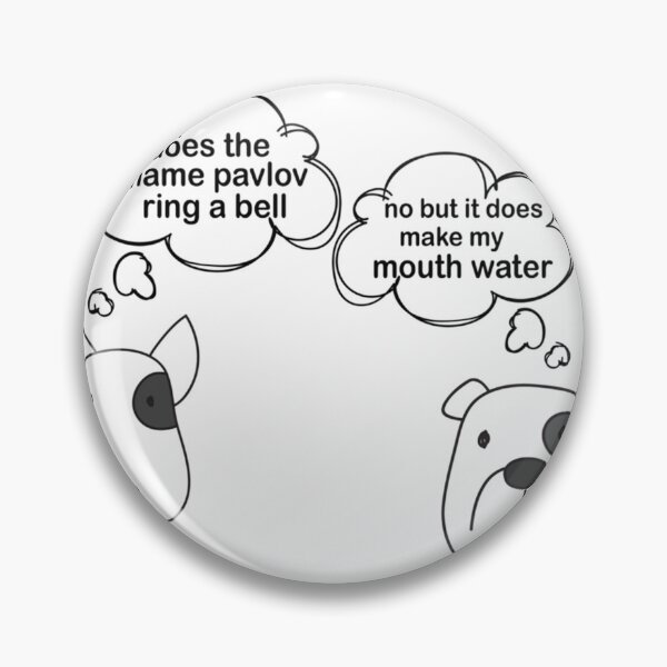 Item preview, of does the name pavlov ring a bell    designed and sold by TTEDGLOBAL.