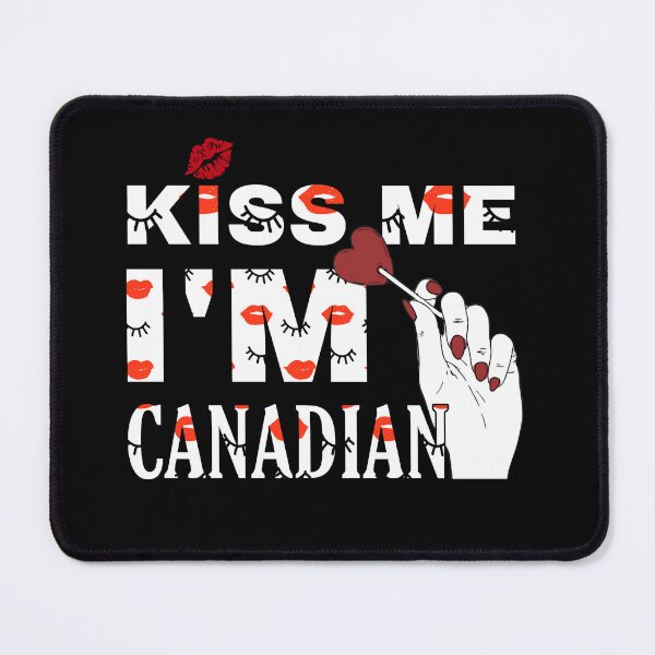 Item preview, Kiss Me I'm Canadian designed and sold by catchyology.