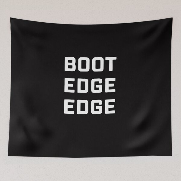 Item preview, Best Seller Boot Edge Edge Merchandise Essential T-Shirt designed and sold by SandyKaBner.