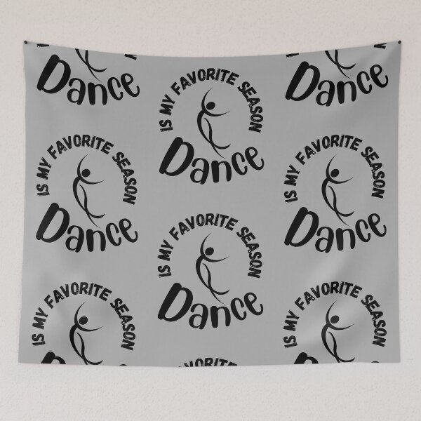 Item preview, Dance Is My Favorite Season designed and sold by Reddiamond3 ⭐⭐⭐⭐⭐.