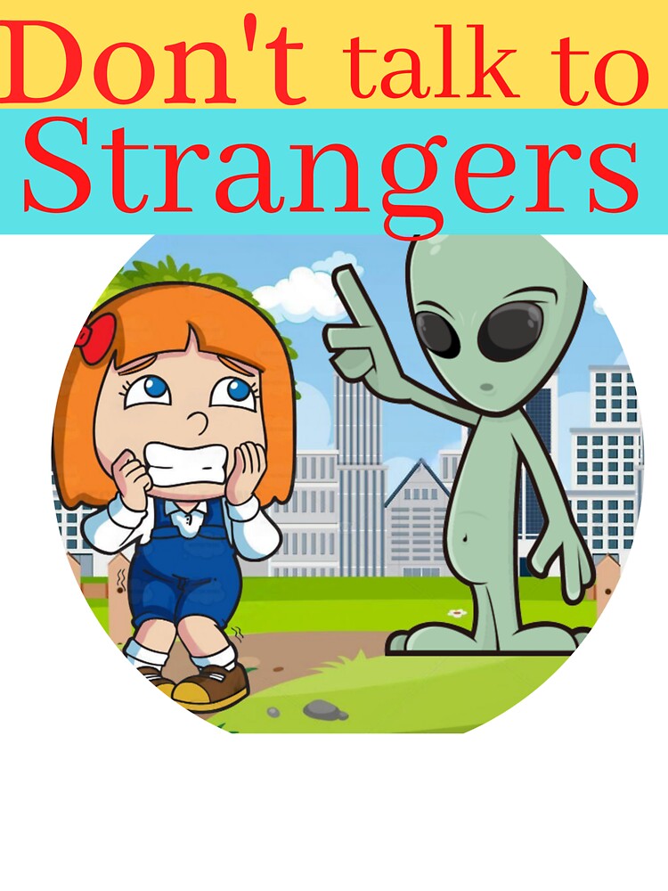 "Don't Talk To Strangers" Sticker by fordoggylovers Redbubble