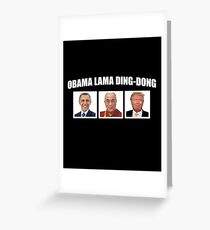Obama Lama Ding-Dong Greeting Card