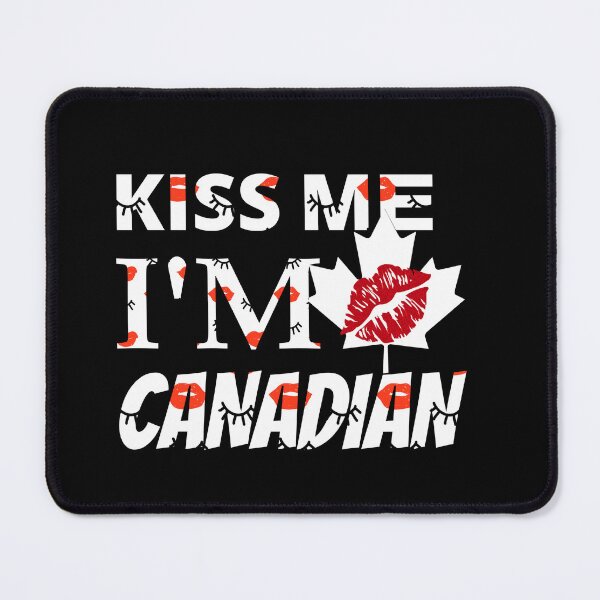Item preview, Kiss Me I'm Canadian designed and sold by catchyology.