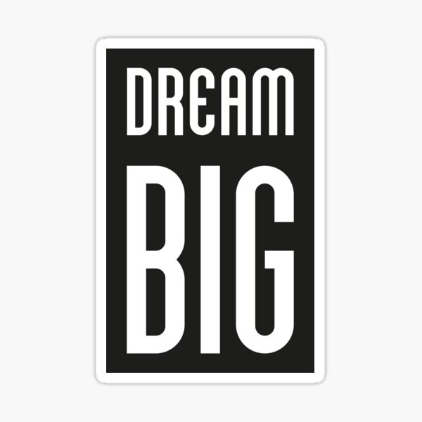 Item preview, Dream BIG - Simple Strong Motivational Quote designed and sold by in-vectors.