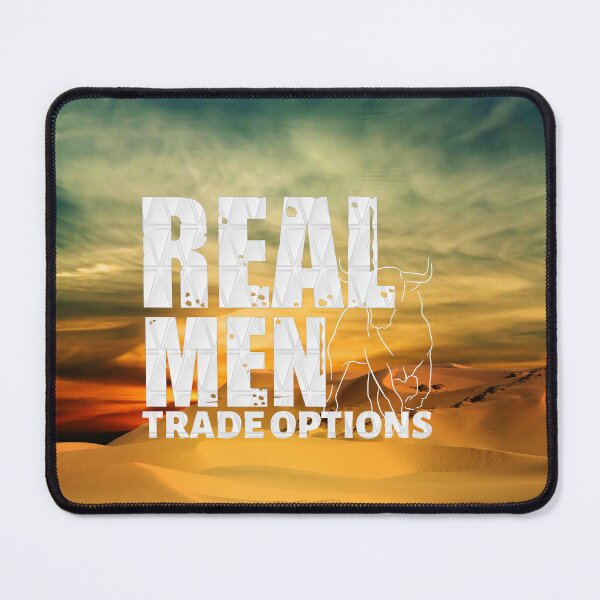 Item preview, Options Trader gift , Gift for Stock market, forex traders, options trader, crypto and day traders, Real men Trade Options, Funny gift designed and sold by TradingTeesKids.