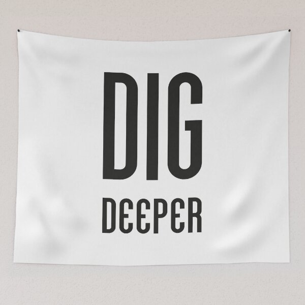 Item preview, DIG Deeper - Simple Strong Motivational Quote designed and sold by in-vectors.