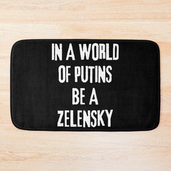 Item preview, Funny In A World Of Putins Be A Zelensky   designed and sold by RayAndAnnShop.