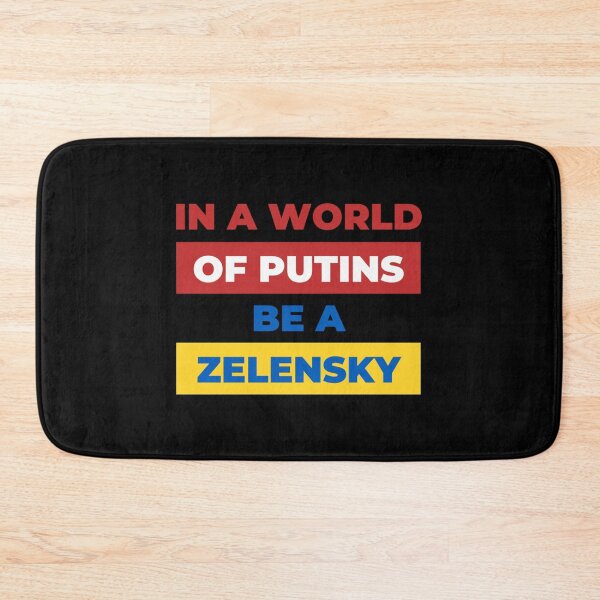 Item preview, In a World of putins be a Zelensky              designed and sold by RayAndAnnShop.