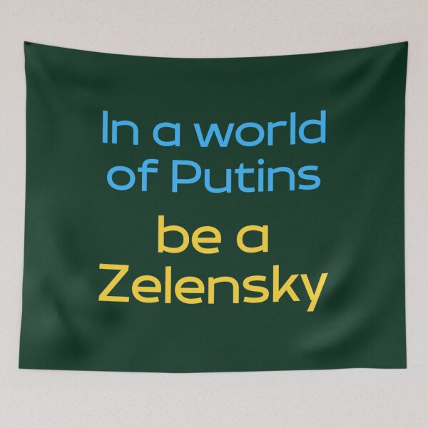 Item preview, In a world of putins be a zelensky             designed and sold by RayAndAnnShop.