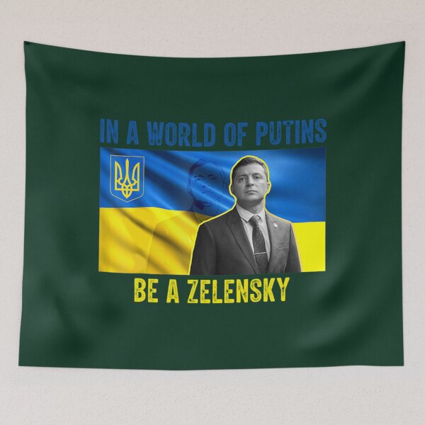 Item preview, In a World of Putins Be a Zelensky - Cлава Україні Slava Ukrayini - Slava Ukraini - Ukraini Glory to                     designed and sold by RayAndAnnShop.