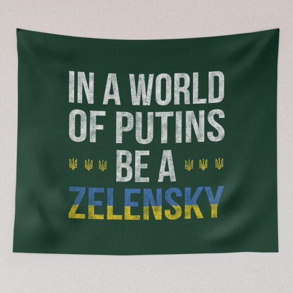 Item preview, In a World of Putins Be a Zelensky - Cлава Україні Slava Ukrayini - Slava Ukraini - Ukraini Glory to designed and sold by RayAndAnnShop.