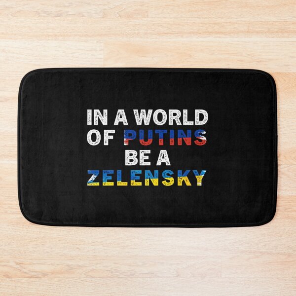 Item preview, In A World Of Putins Be A Zelensky  I stand with Ukraine  In A World Of Putins Be A Zelensky wor E designed and sold by RayAndAnnShop.