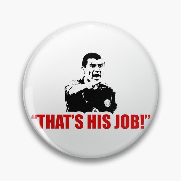 Item preview, Roy Keane: "That's His Job!" designed and sold by LaurusHG.